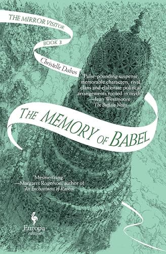 The Memory of Babel: Book Three of The Mirror Visitor Quartet - Image 1