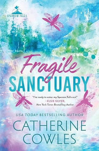 Fragile Sanctuary (Standard Edition) (Sparrow Falls, 1) - Image 1
