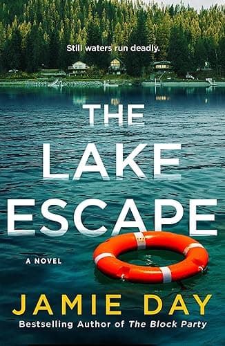 The Lake Escape: A Novel