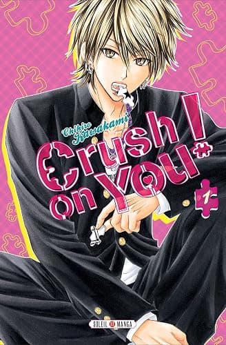 Crush on You ! T01 (1) - Image 1