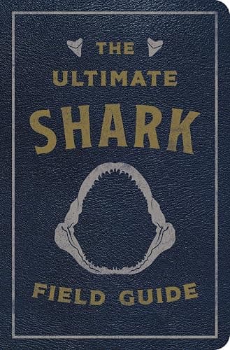 The Ultimate Shark Field Guide: The Ocean Explorer's Handbook (Ultimate Field Guides) - Image 1
