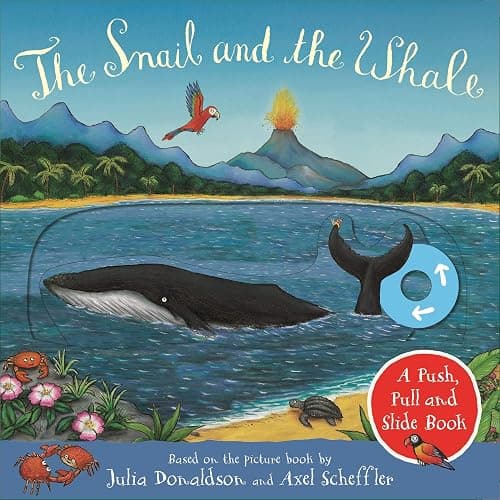 The Snail and the Whale: A Push, Pull and Slide Book - Image 1
