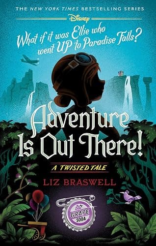Adventure Is Out There!: A Twisted Tale - Image 1