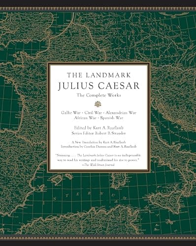 The Landmark Julius Caesar: The Complete Works: Gallic War, Civil War, Alexandrian War, African War, and Spanish War (Landmark Series) - Image 1