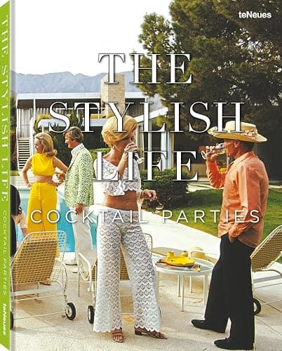 The Stylish Life: Cocktail Parties - Image 1