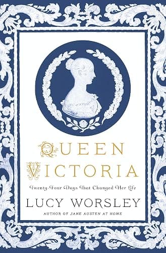 Queen Victoria: Twenty-Four Days That Changed Her Life - Image 1