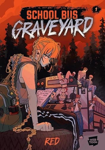 School Bus Graveyard, Volume 1: (A Graphic Novel) - Image 1