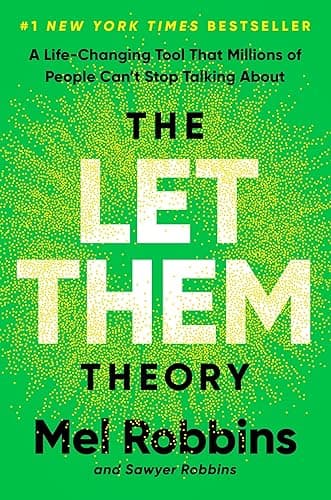The Let Them Theory: A Life-Changing Tool That Millions of People Can't Stop Talking About - Image 1