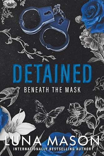 Detained: A Dark Mafia Romance (Beneath the Mask) - Image 1