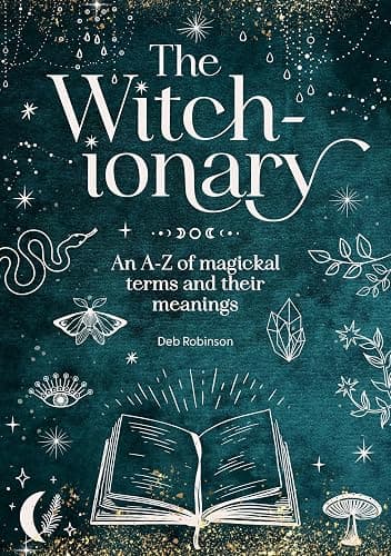 The Witch-ionary: An A-Z of magickal terms and their meanings (The Magickal Library) - Image 1