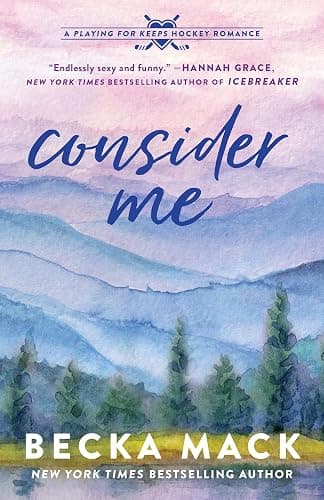 Consider Me: A Playing for Keeps Hockey Romance, Book 1 - Image 1