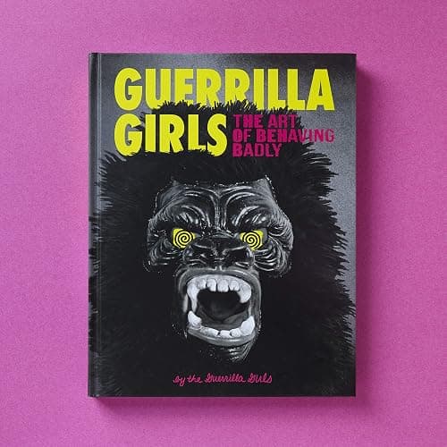 Guerrilla Girls: The Art of Behaving Badly thumbnail 5