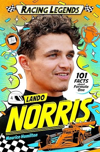 Racing Legends: Lando Norris: 101 Facts about Formula One - Image 1
