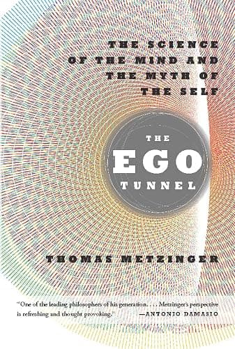The Ego Tunnel: The Science of the Mind and the Myth of the Self - Image 1