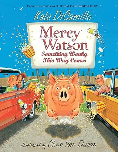 Mercy Watson: Something Wonky this Way Comes: (A Funny and Heartwarming Chapter Book About a Lovable, Toast-Eating Pig - Perfect for Early Readers and Kids Ages 6-7 in Grades K-3) - Image 1