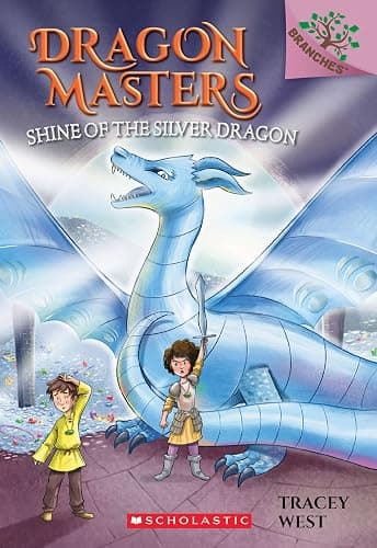 Shine of the Silver Dragon: A Branches Book (Dragon Masters #11) (11) - Image 1