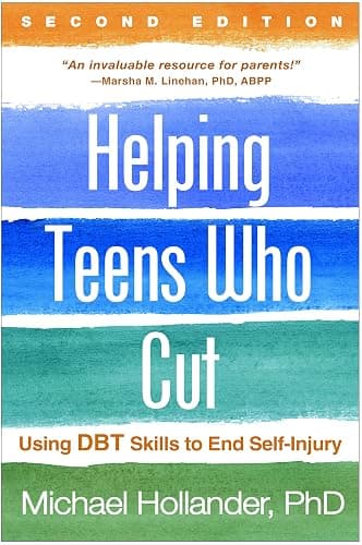 Helping Teens Who Cut: Using DBT Skills to End Self-Injury - Image 1