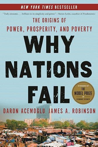 Why Nations Fail: The Origins of Power, Prosperity, and Poverty - Image 1