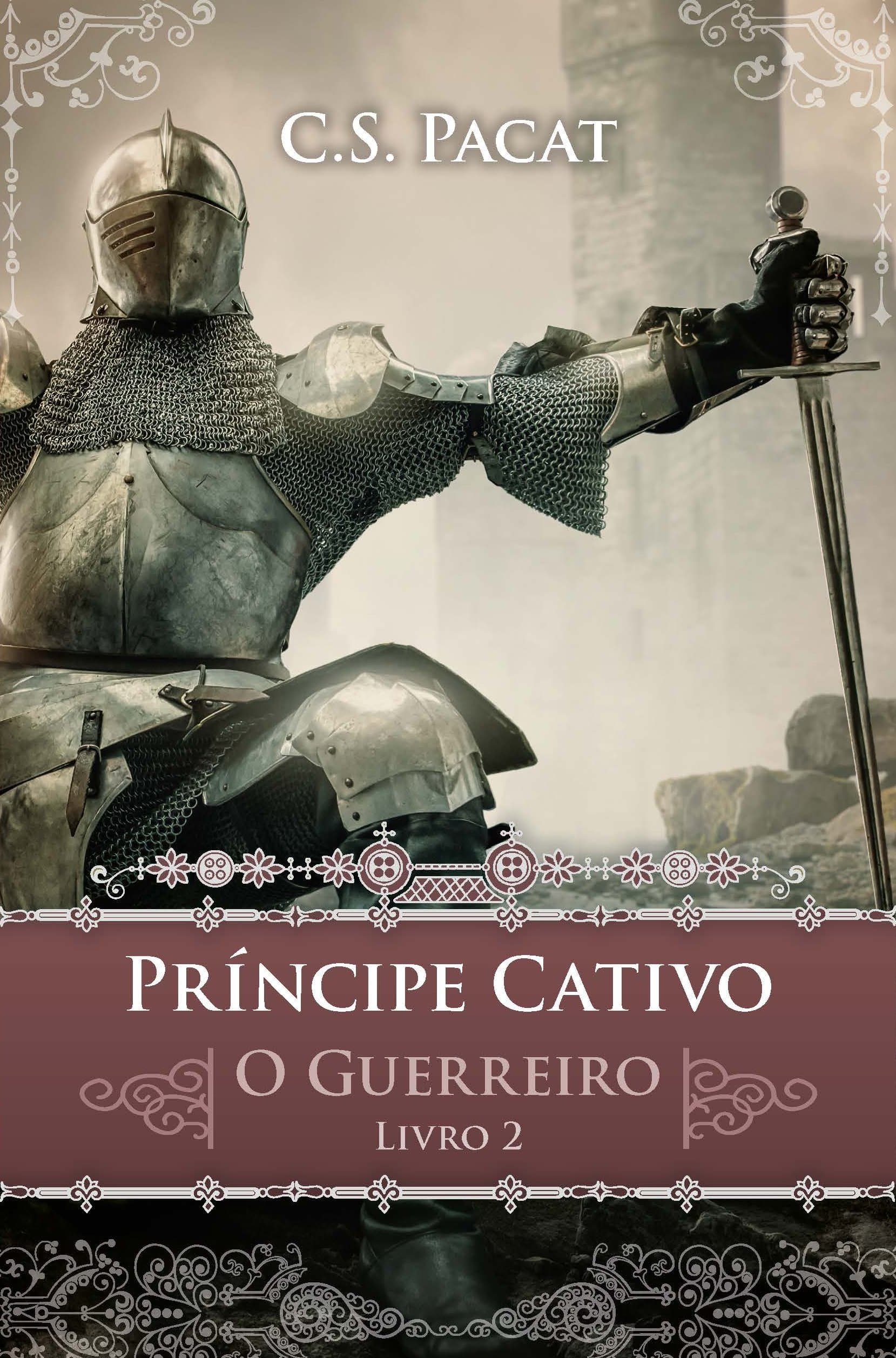 Príncipe cativo: O guerreiro - Image 1