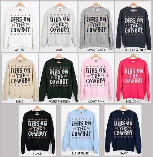 TEEAMORE Dibs on The Cowboy Sweatshirt & Hoodie Yeehaw Sweatshirt & Hoodie #0615 thumbnail 2