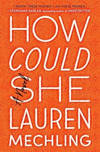 How Could She: A Novel - Image 1