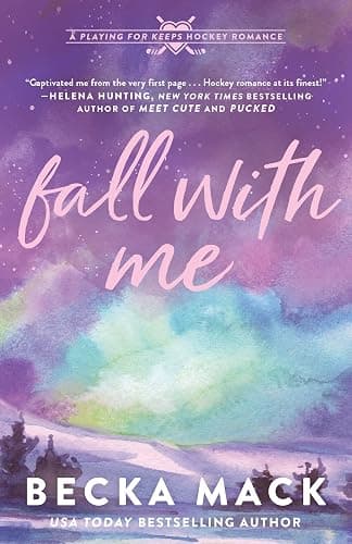 Fall with Me: A Playing for Keeps Hockey Romance - Image 1