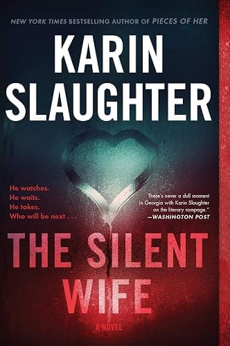 The Silent Wife: A Chilling Psychological Horror Novel Unraveling Secrets and Lies in the Search for a Serial Killer (Will Trent, 10) - Image 1