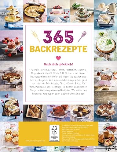 365 Backrezepte: Ein köstliches Backrezept für jeden Tag im Jahr. Backbuch mit süßen und herzhaften Rezepten (365 Rezepte) thumbnail 2