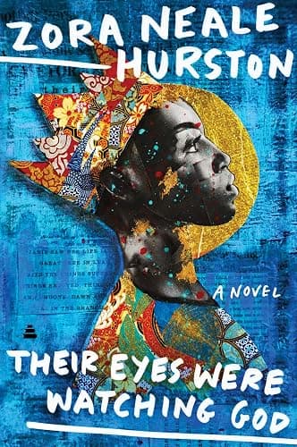 Their Eyes Were Watching God: A Novel - Image 1
