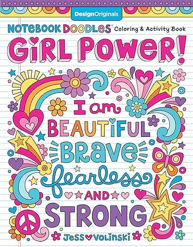 Notebook Doodles Girl Power! Coloring & Activity Book (Design Originals) 32 Inspiring, Beginner-Friendly Art Activities to Boost Confidence and Self-Esteem in Tweens, on Perforated Paper