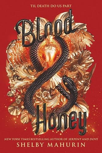 Blood & Honey (Serpent & Dove, 2) - Image 1