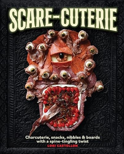 Scare-cuterie: Charcuterie, snacks, nibbles & boards with a spine-tingling twist (Scarecuterie) - Image 1