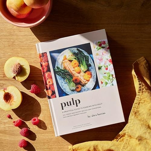 Pulp: A Practical Guide to Cooking with Fruit thumbnail 8