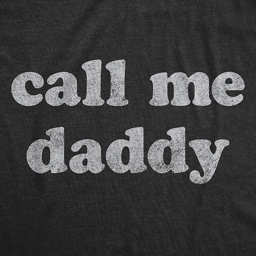 Mens Call Me Daddy T Shirt Funny Fathers Day Graphic Novelty Tee thumbnail 2
