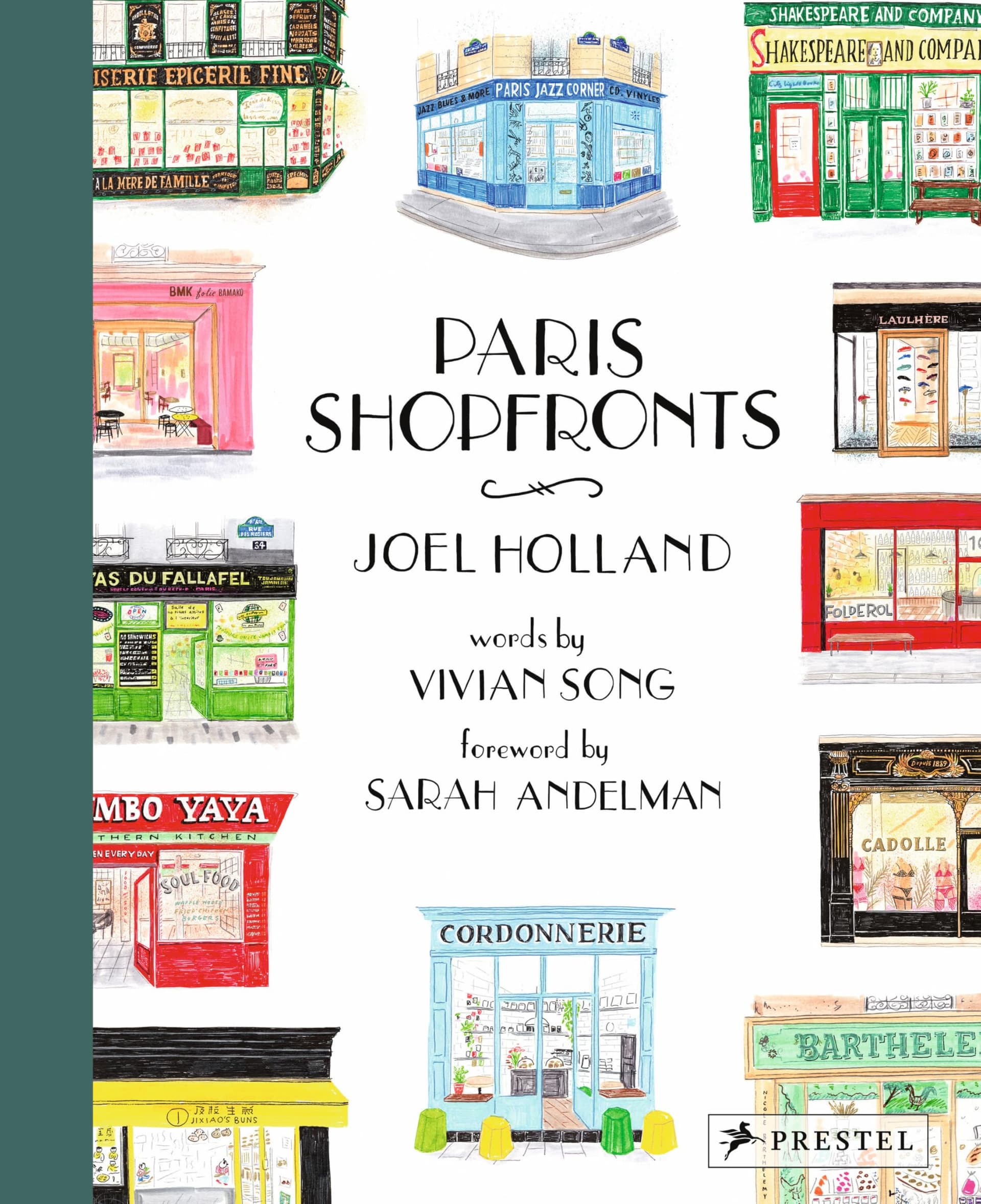 Paris Shopfronts: Illustrations of the City's Best-Loved Boutiques, Brasseries, Bars and More - Image 1