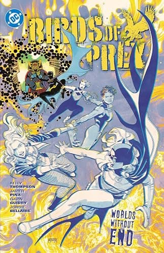 Birds of Prey Vol. 2: Birds of Prey Vol. 2 Worlds Without End - Image 1
