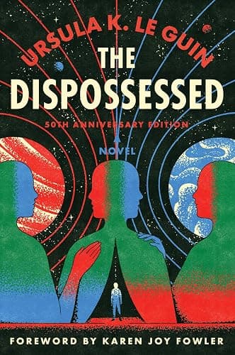 The Dispossessed [50th Anniversary Edition]: A Special Edition of the Nebula Award–Winning Classic - Image 1