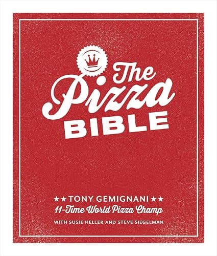 The Pizza Bible: The World's Favorite Pizza Styles, from Neapolitan, Deep-Dish, Wood-Fired, Sicilian, Calzones and Focaccia to New York, New Haven, Detroit, and More - Image 1