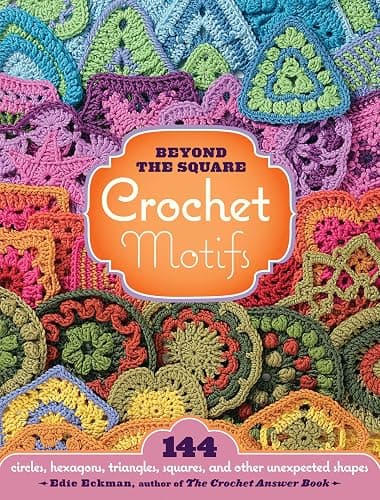 Beyond the Square Crochet Motifs: 144 circles, hexagons, triangles, squares, and other unexpected shapes - Image 1
