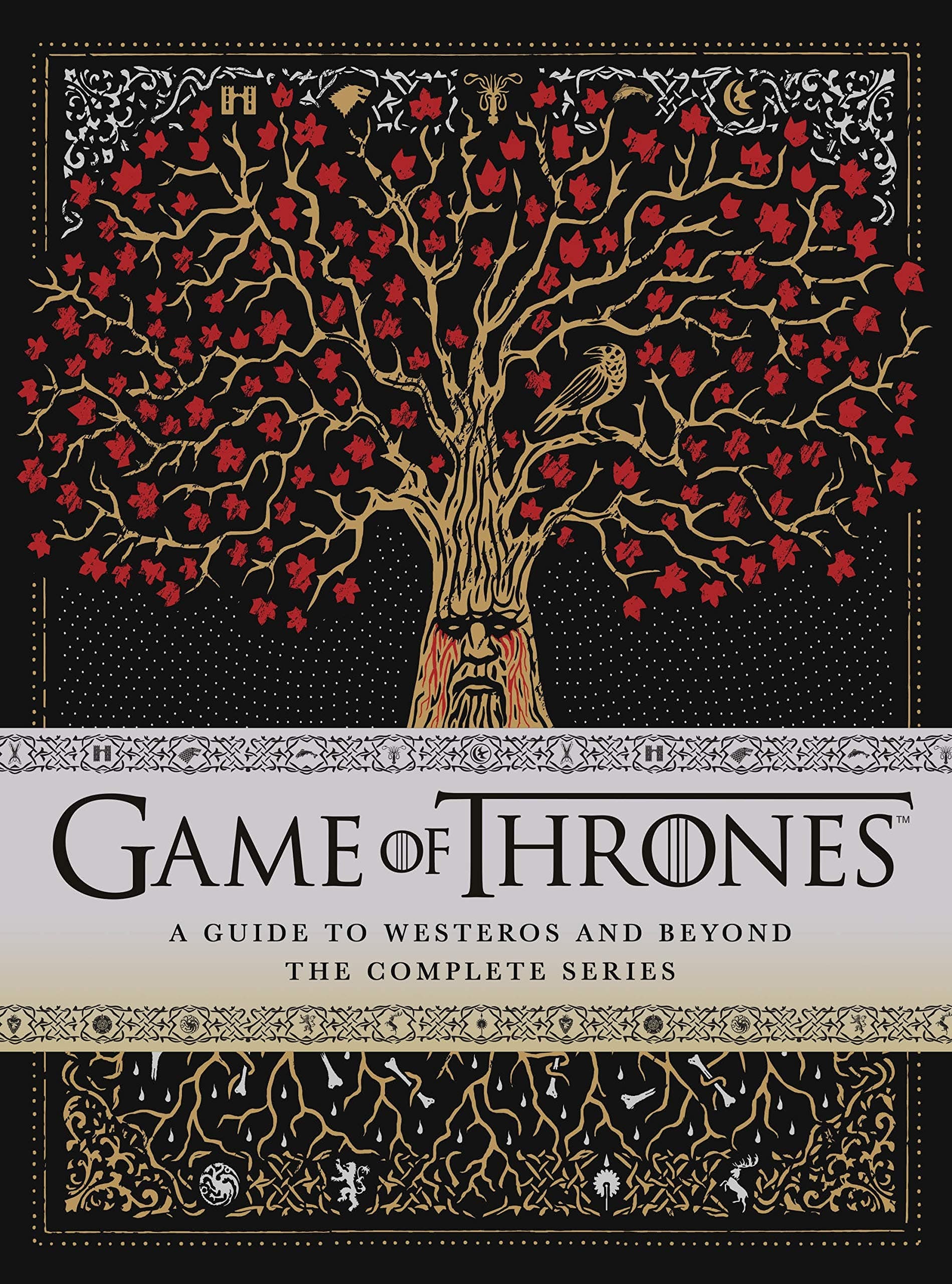Game of Thrones: A Guide to Westeros and Beyond: The Only Official Guide to the Complete HBO TV Series - Image 1