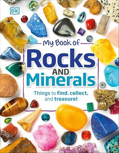 My Book of Rocks and Minerals: Things to Find, Collect, and Treasure - Image 1