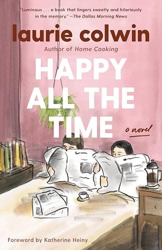 Happy All the Time: A Novel (Vintage Contemporaries) - Image 1