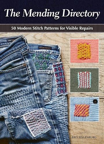 The Mending Directory: 50 Modern Stitch Patterns for Visible Repairs (Landauer) Iron-On Patterns Included - Mend Your Clothes, Practice Sustainable Fashion, Save Money, and Build Your Sewing Skills - Image 1