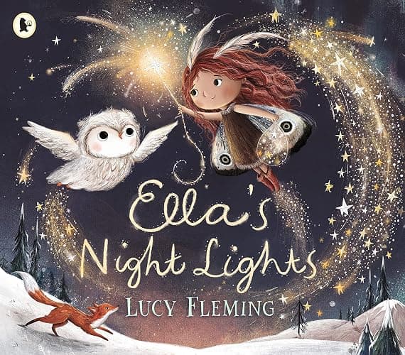 Ella's Night Lights: A dreamy bedtime story for any child who loves magic and fantasy, or stories of fairies and pixies! Now published into 22 languages worldwide! - Image 1