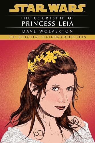 The Courtship of Princess Leia: Star Wars Legends - Image 1