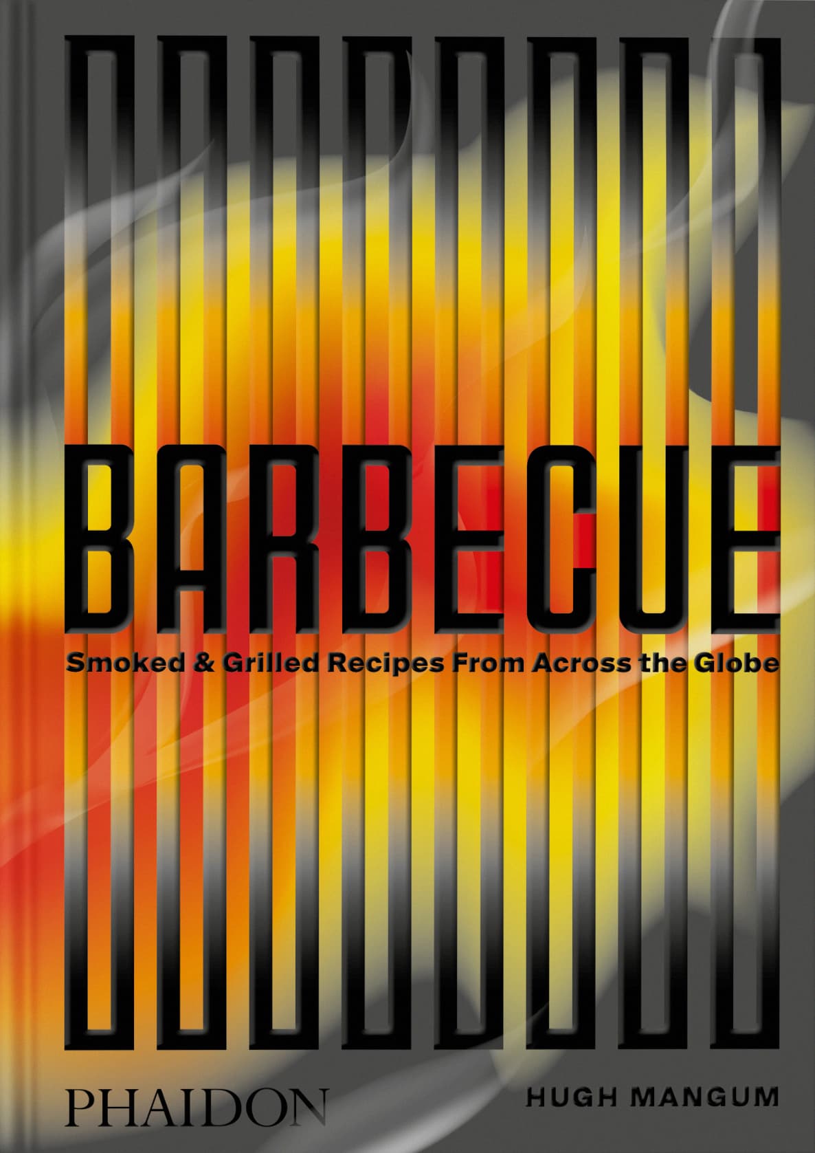 Barbecue - Smoked &amp; Grilled Recipes From Across the Globe (Relié) - Image 1