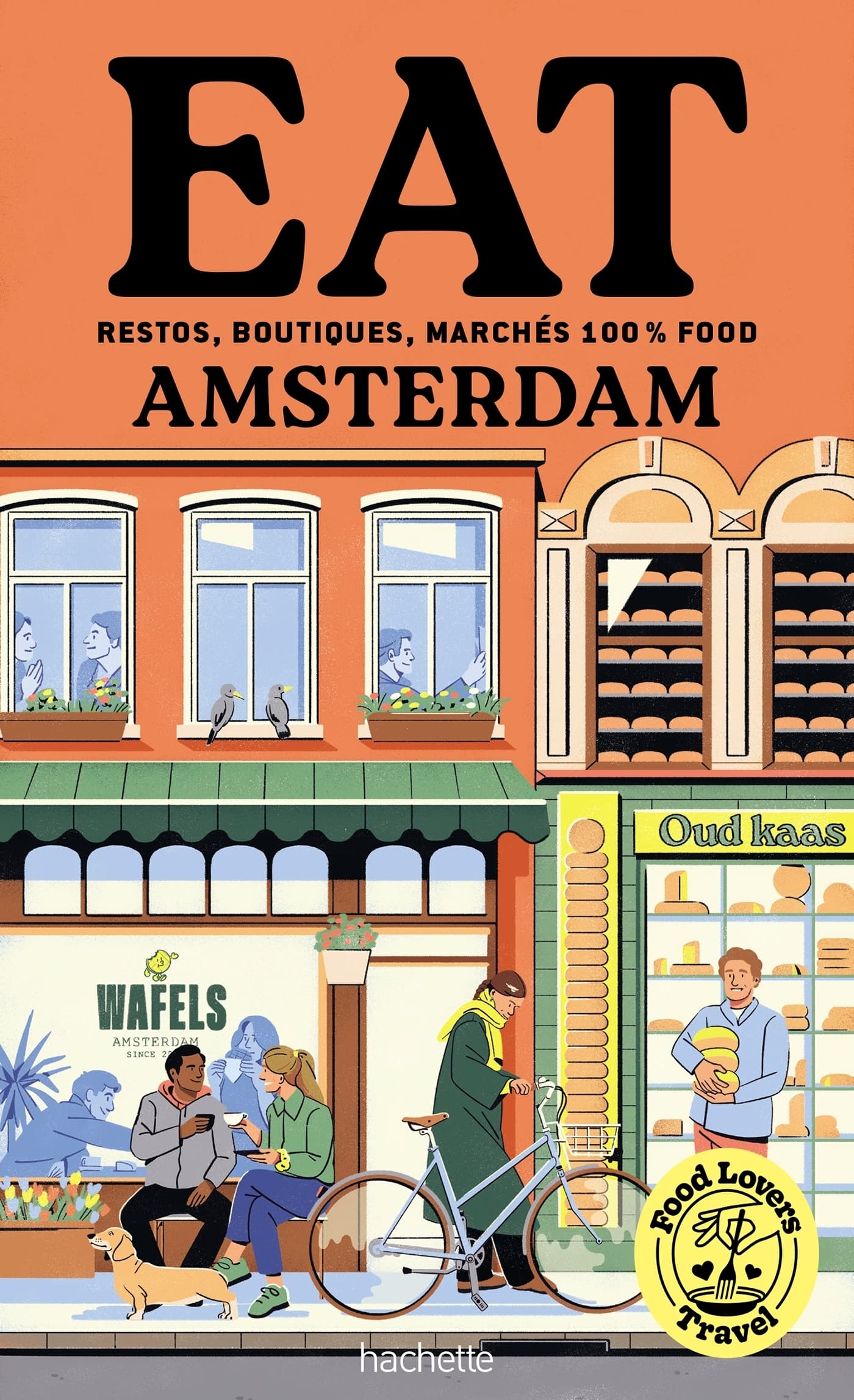 Food Lovers Travel : Eat Amsterdam (Broché) - Image 1