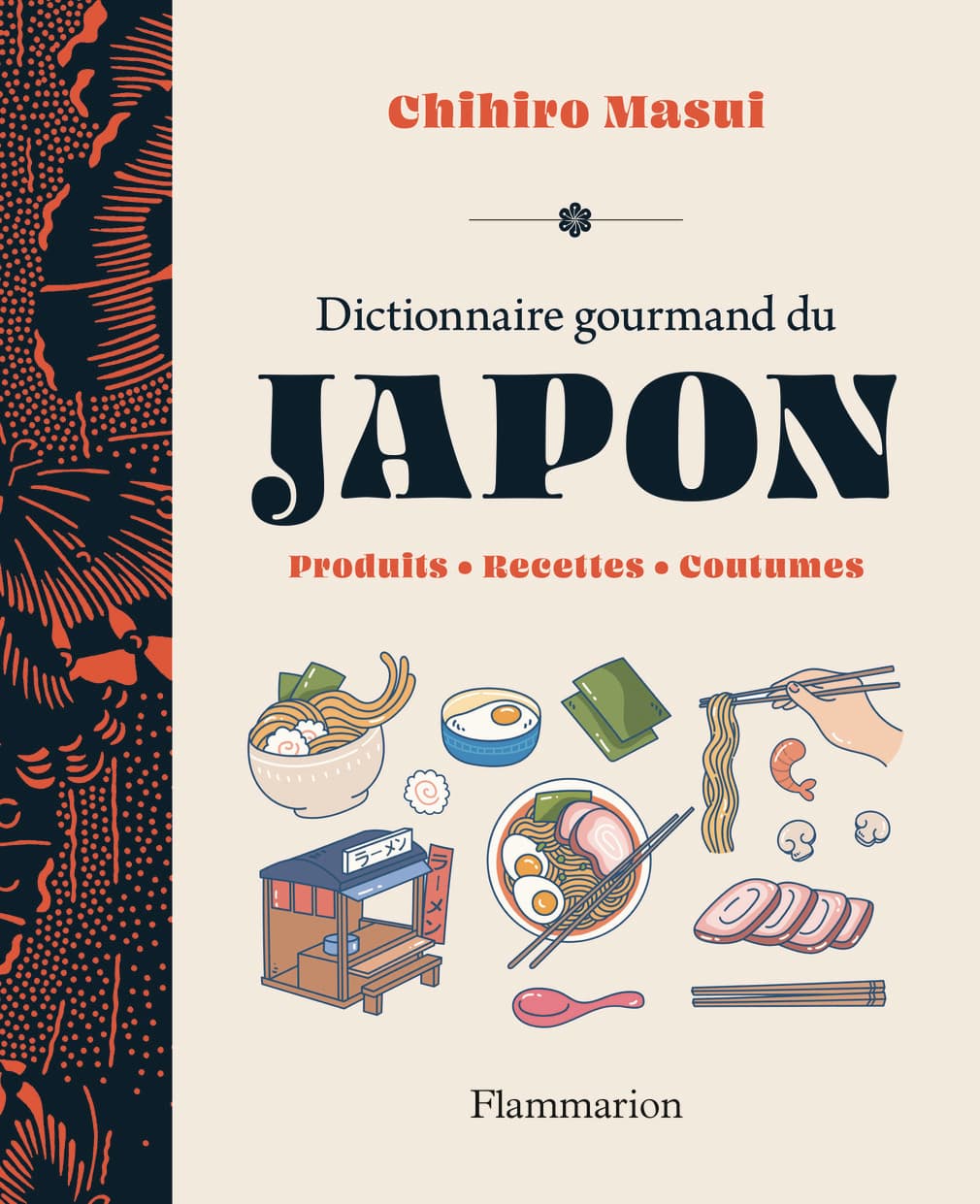 Dictionnaire gourmand du Japon - Produits - Recettes - Coutumes (Relié) - Image 1