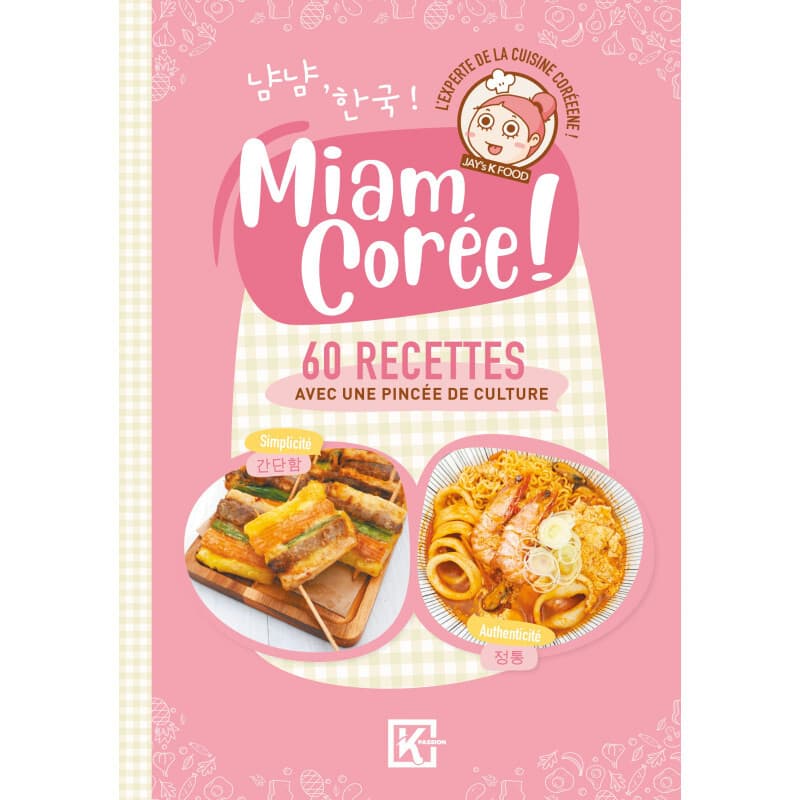 Miam Corée ! - 60 recettes avec une pincée de culture (Broché) - Image 1