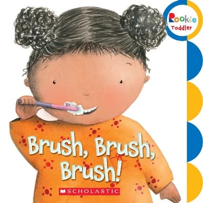Brush, Brush, Brush! (Rookie Toddler) - by  Scholastic (Board Book) - Image 1